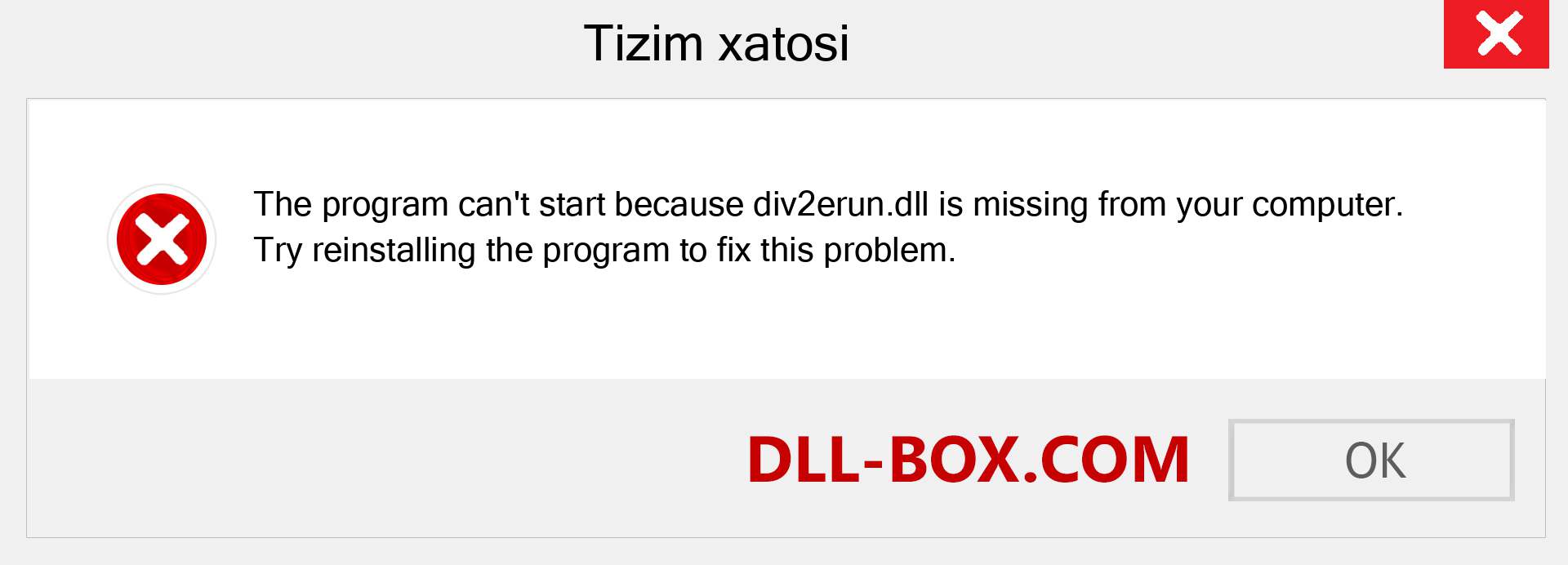 div2erun.dll fayli yo'qolganmi?. Windows 7, 8, 10 uchun yuklab olish - Windowsda div2erun dll etishmayotgan xatoni tuzating, rasmlar, rasmlar